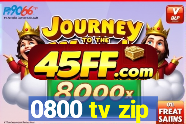 0800 tv zip